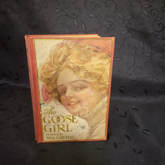 Vintage First Edition 1909 "The Goose Girl" by Harold MacGrath - Picture 1 of 11